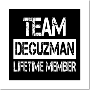 Deguzman Name - Team Deguzman Lifetime Member Posters and Art